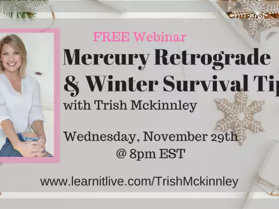Mercury Retrograde & Winter Survival Tips