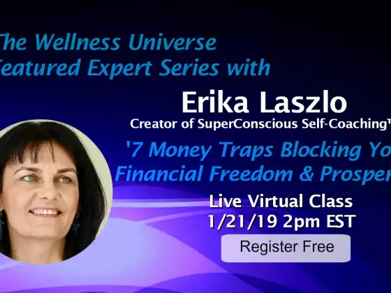 7 Money Traps Blocking Your Financial Freedom w/WU Expert Erika Laszlo