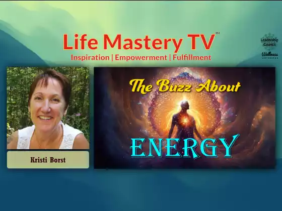 LMTV #226: The Buzz on Energy (Borst Kristi)