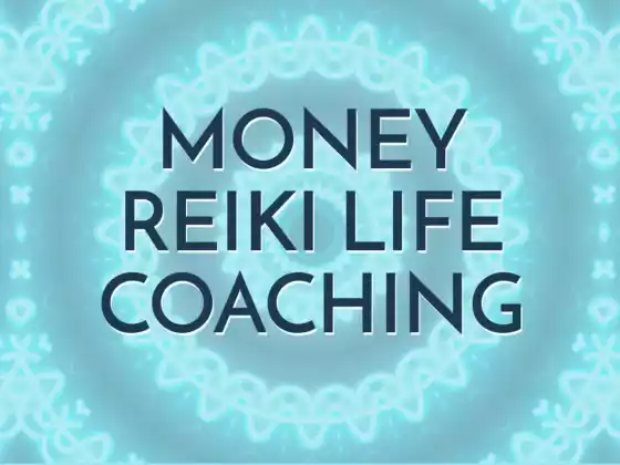 Coaching de vida de Money Reiki: una introducción